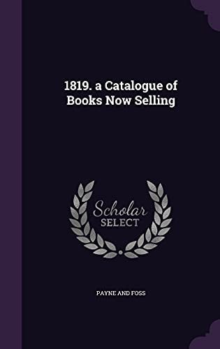 1819. a Catalogue of Books Now Selling