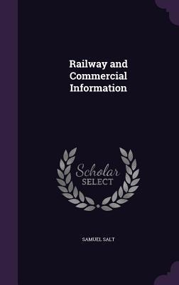 Railway and Commercial Information