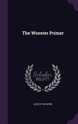 The Wooster Primer