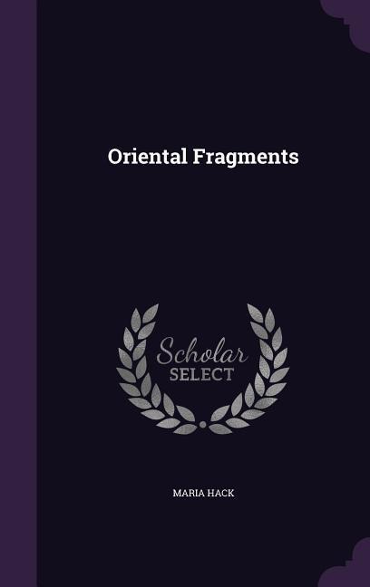 Oriental Fragments