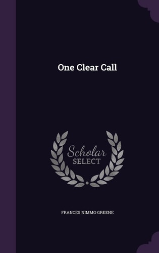 One Clear Call