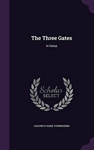 The Three Gates In Verse