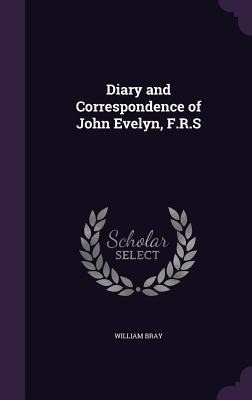 DIARY & CORRESPONDENCE OF JOHN