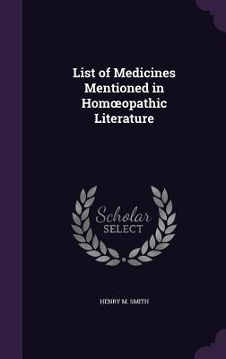 List of Medicines Mentioned in Homoeopathic Literature