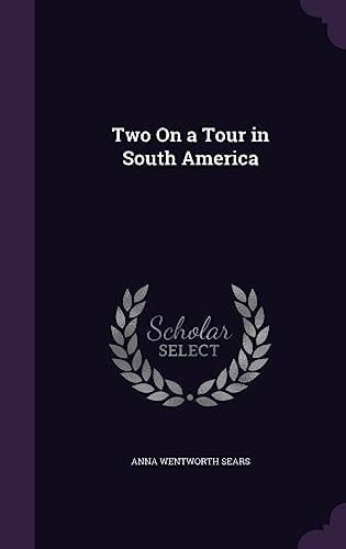 Two On a Tour in South America