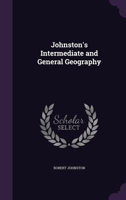 Johnstons Intermediate and General Geography