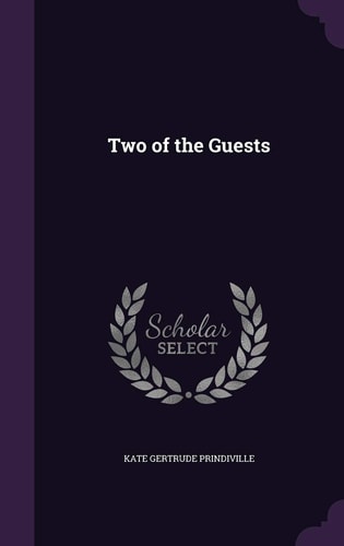 Two of the Guests