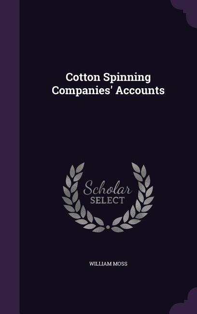 Cotton Spinning Companies' Accounts