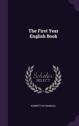 The First Year English Book