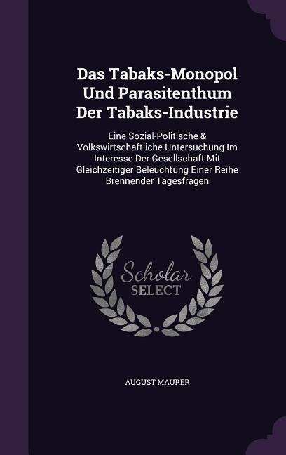 DAS TABAKS-MONOPOL UND PARASIT