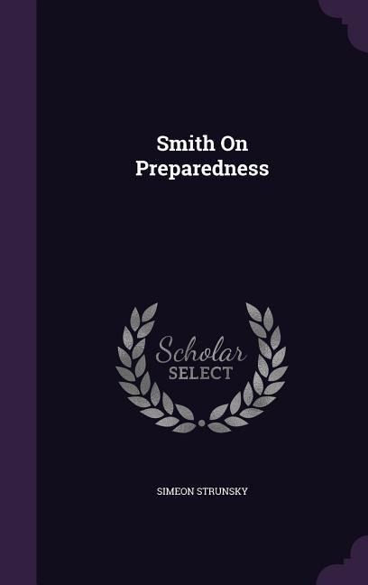 Smith On Preparedness