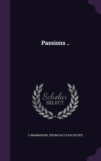 PASSIONS