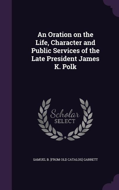 ORATION ON THE LIFE CHARACTER