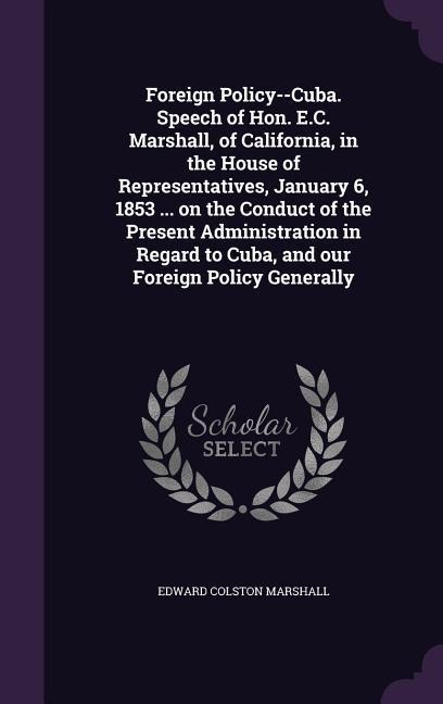 FOREIGN POLICY--CUBA SPEECH OF