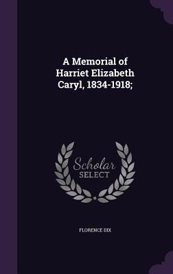 MEMORIAL OF HARRIET ELIZABETH