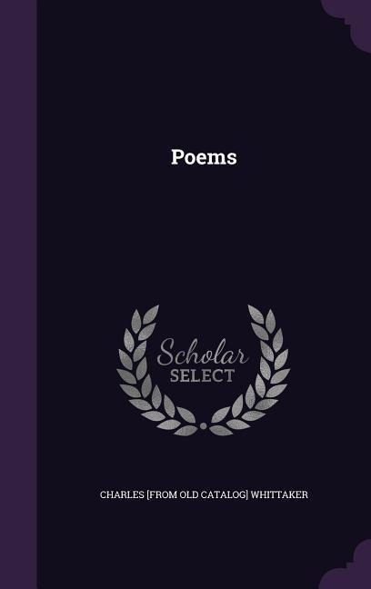 Whittaker, C: POEMS