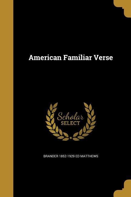 American Familiar Verse