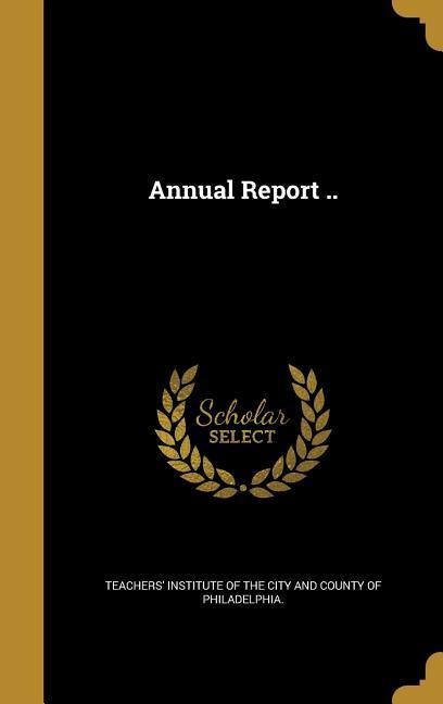 Annual Report ..