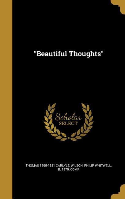 Beautiful Thoughts