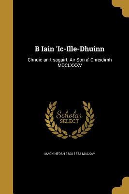 B Iain Ic-Ille-Dhuinn