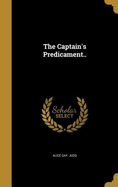 The Captains Predicament..