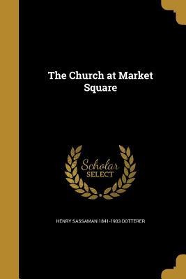 The Church at Market Square
