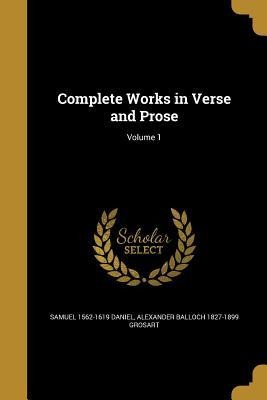 Complete Works in Verse and Prose; Volume 1