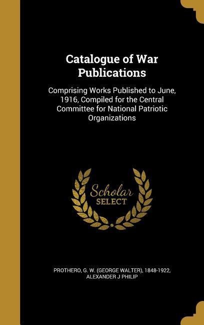 Catalogue of War Publications