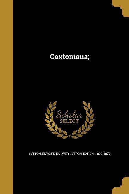 Caxtoniana;