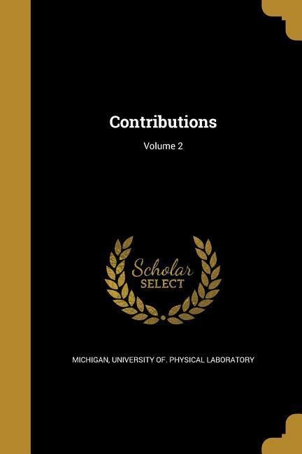 Contributions; Volume 2