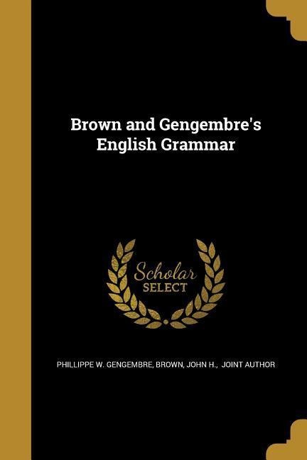 Brown and Gengembres English Grammar