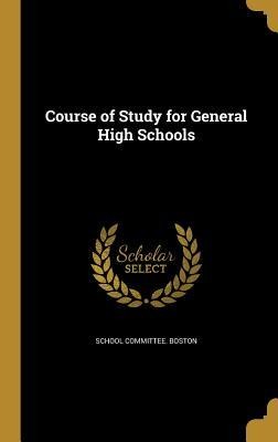 Course of Study for General High Schools
