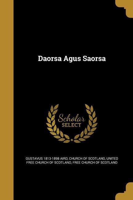 Daorsa Agus Saorsa