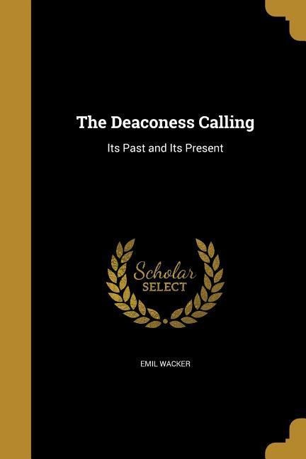The Deaconess Calling