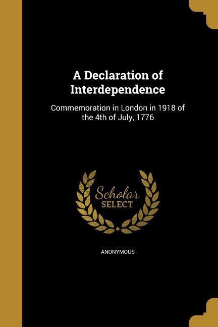 A Declaration of Interdependence