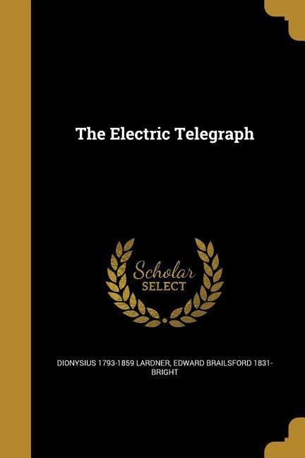 The Electric Telegraph