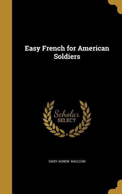 Easy French for American Soldiers