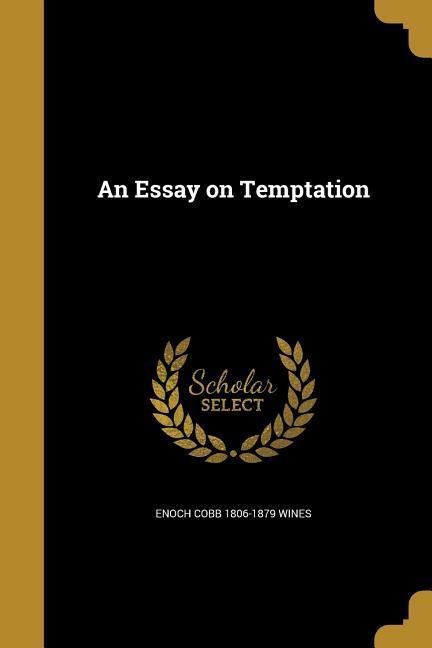 An Essay on Temptation