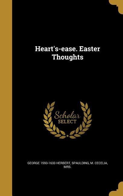 Hearts-ease. Easter Thoughts