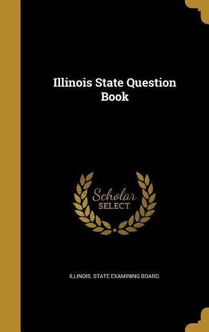 Illinois State Question Book