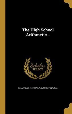 The High School Arithmetic...