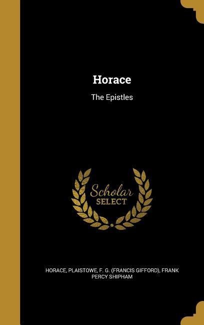 Horace: The Epistles