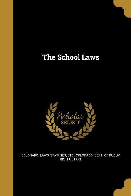 The School Laws