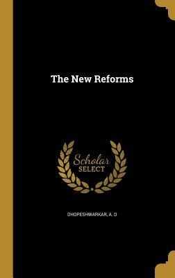 The New Reforms