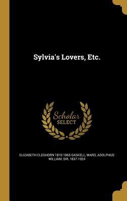 Sylvias Lovers, Etc.