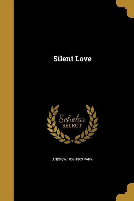 Silent Love