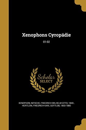 Xenophons Cyropädie; 01-02