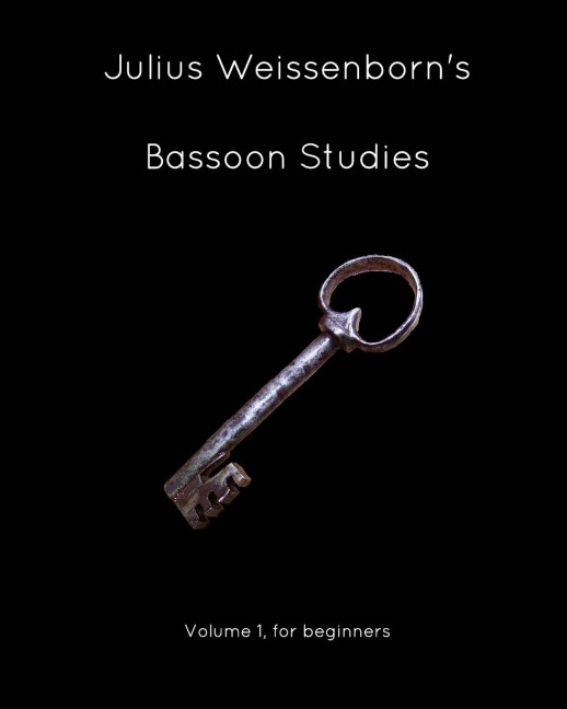 Weissenborns Basson Studies, Op8. Vol1: Volume 1, for beginners