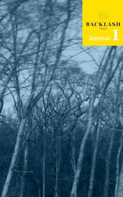 Backlash Journal: Number One: A Collection of Contemporary Poetry