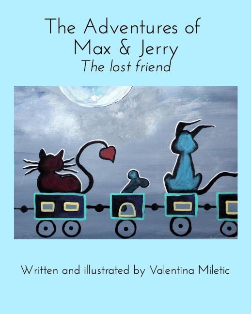 The Adventures of Max and Jerry: The lost friend